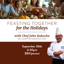 Cooking Class - Wednesday, September 30th: Holiday Cooking